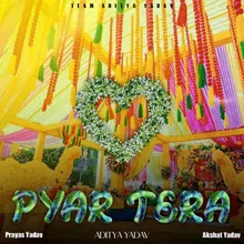 Pyar Tera